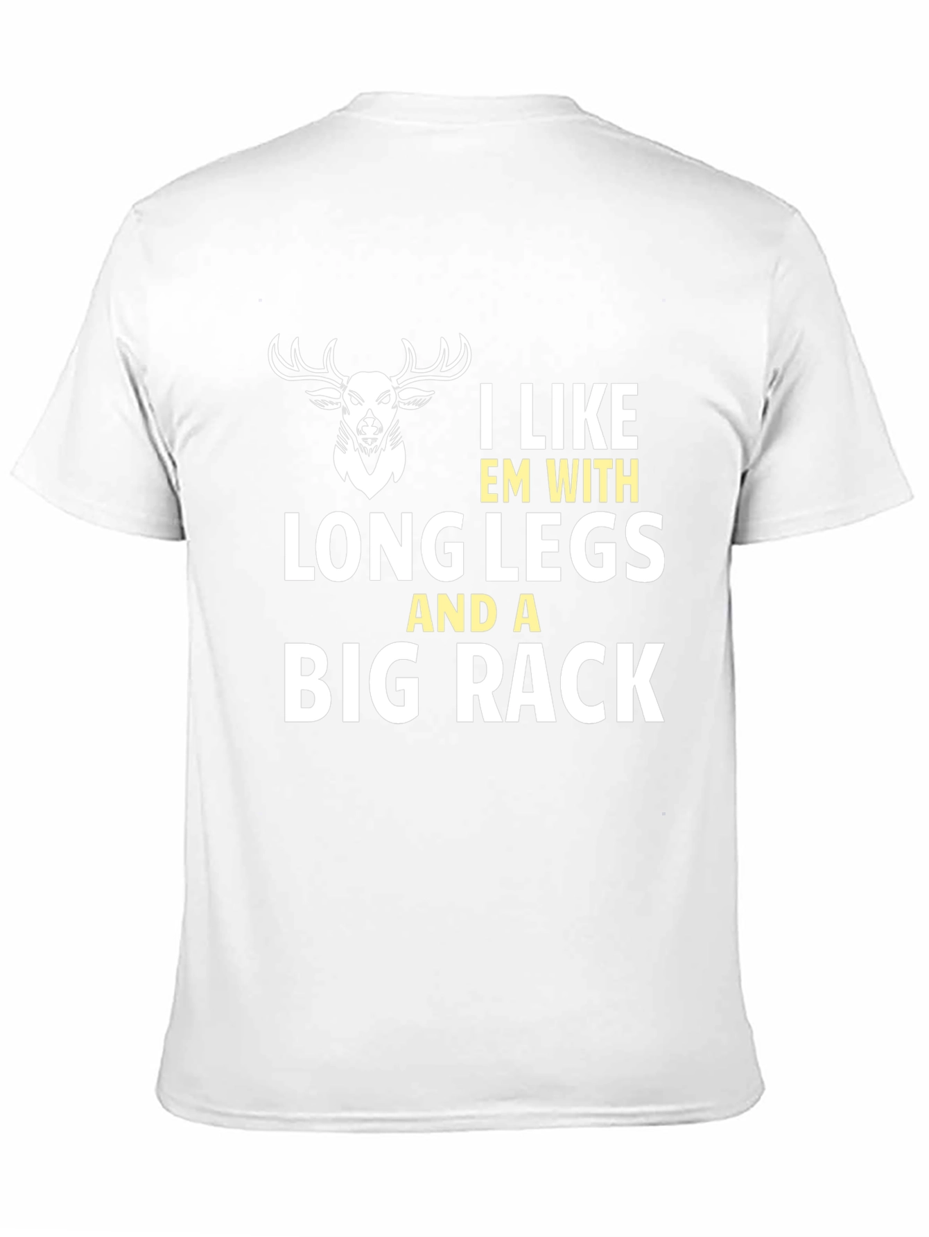 Funny Deer Hunter T-Shirt Long Legs Big Rack