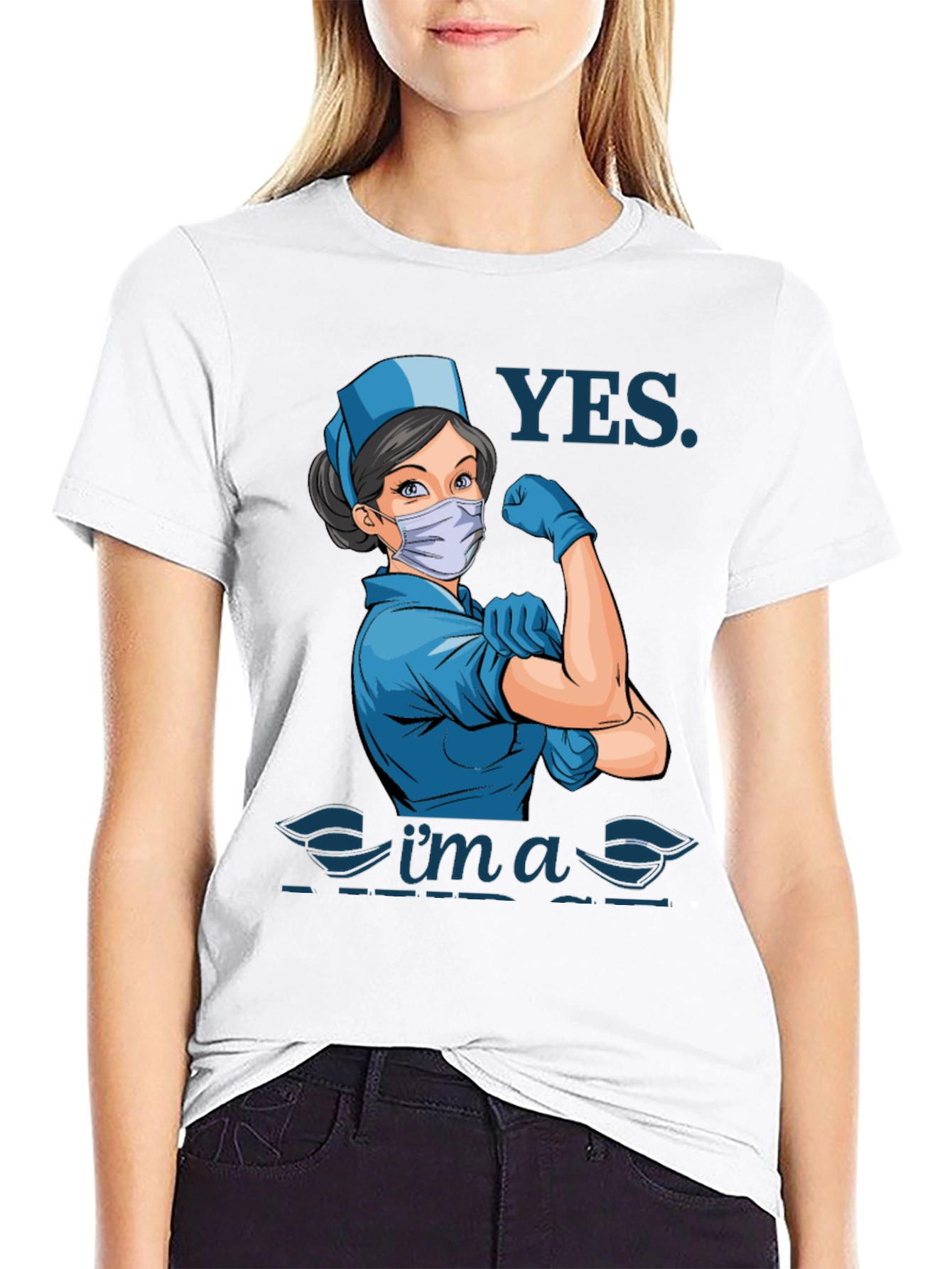 Yes Im a Nurse T-Shirt - Strong Woman Design