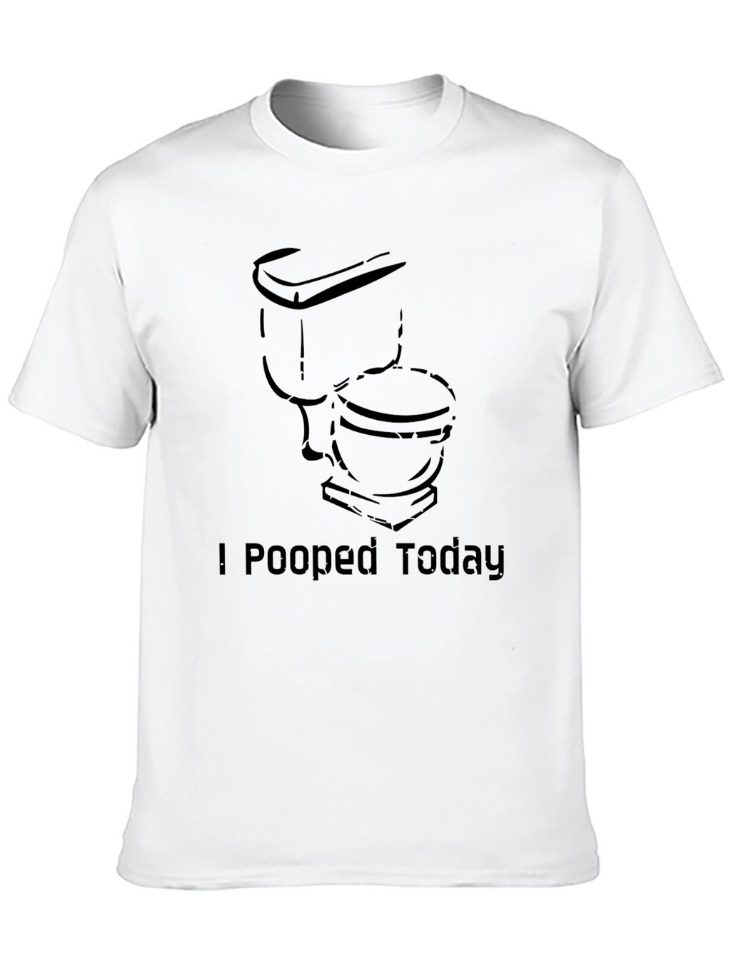 I Pooped Today Graphic Tee - Adult Humor