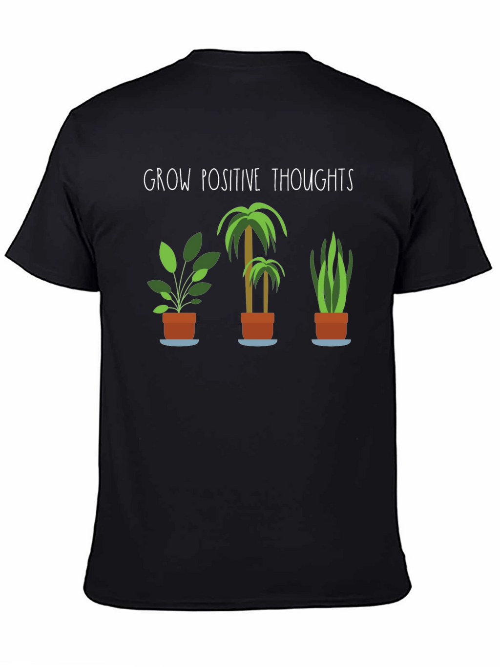 Grow Positive Thoughts Graphic T-Shirt