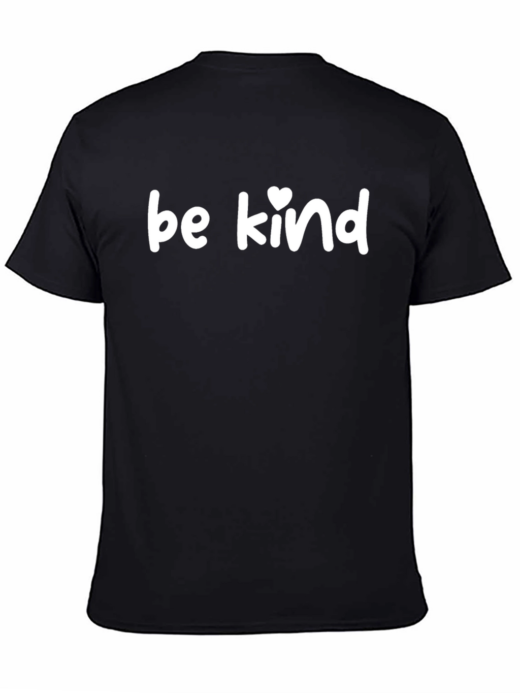 Be Kind T-Shirt - Soft Cotton Casual Tee