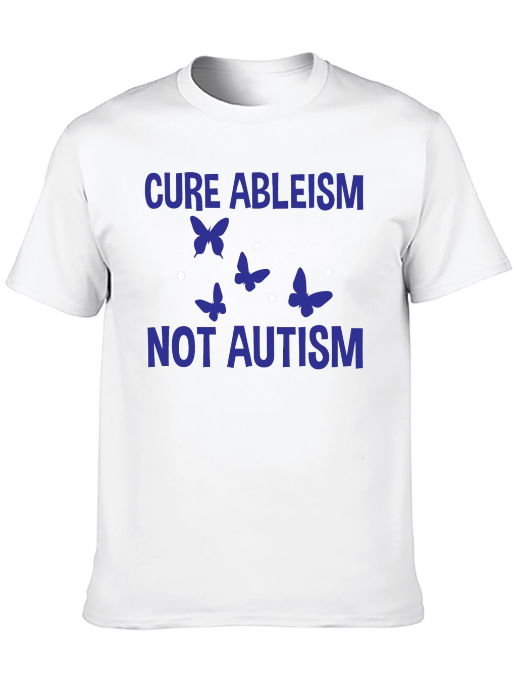 Cure Ableism Not Autism Graphic Tee