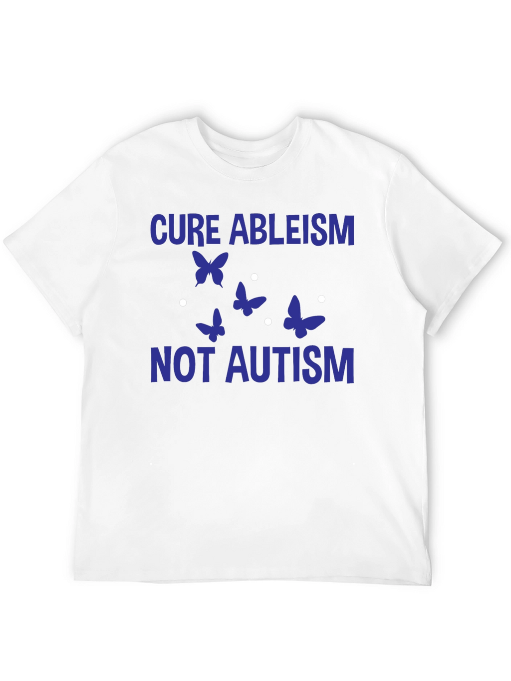 Cure Ableism Not Autism Graphic Tee