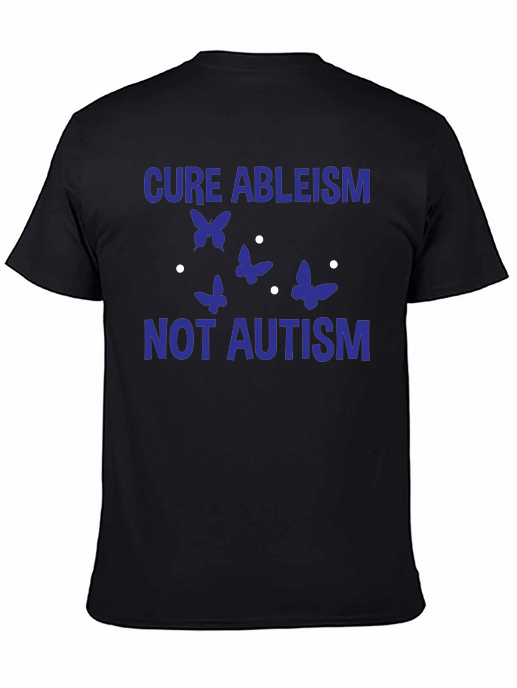 Cure Ableism Not Autism Graphic Tee