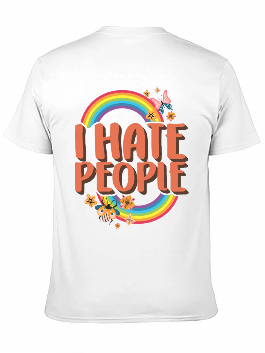 I Hate People Rainbow Graphic T-Shirt