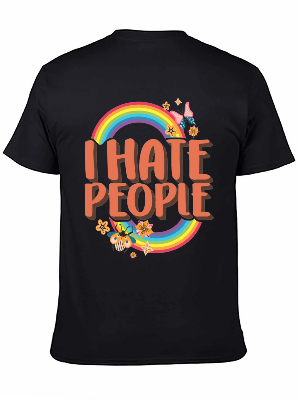 I Hate People Rainbow Graphic T-Shirt