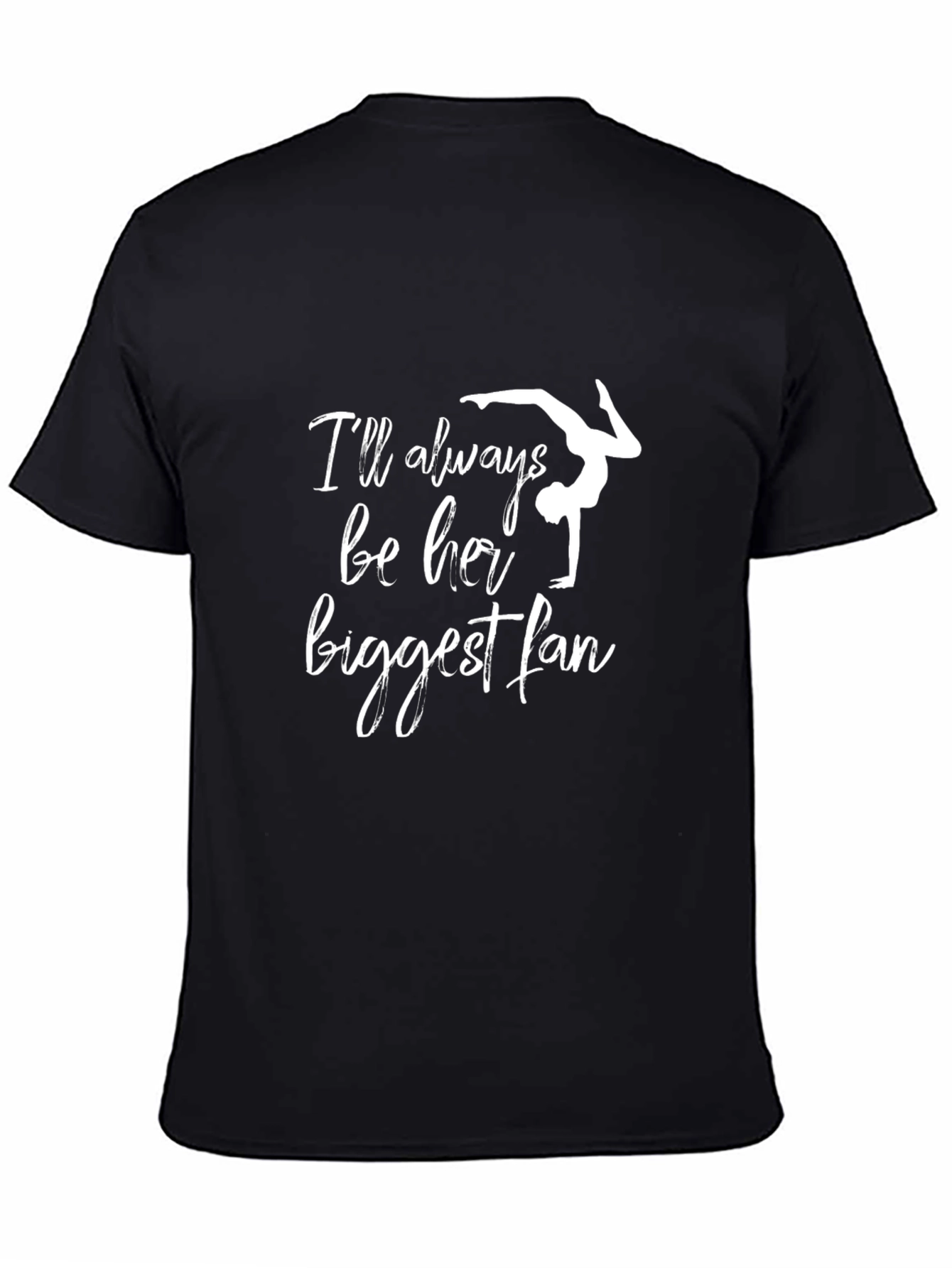 Gymnast Dad Shirt: Ill Always Be Her Biggest Fan Tee