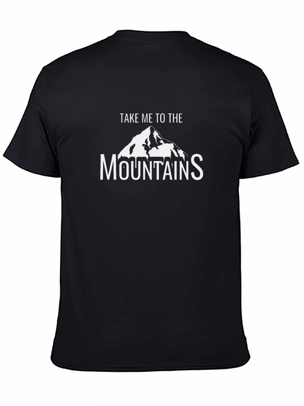 Mountains Graphic T-Shirt - Take Me To The Mountains