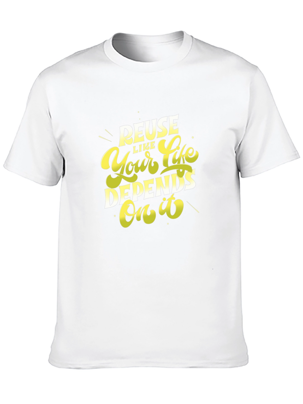 Reuse Like Your Life Depends On It Black T-Shirt