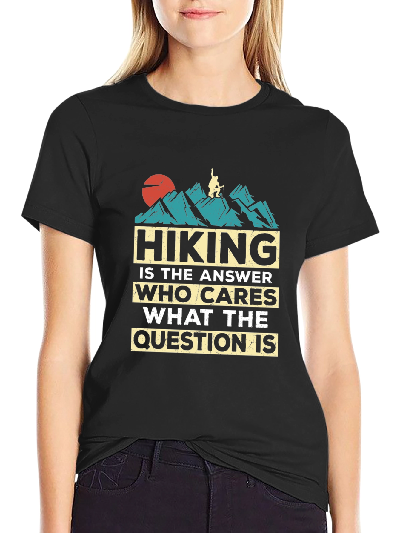 Hiking is the Answer Graphic T-Shirt