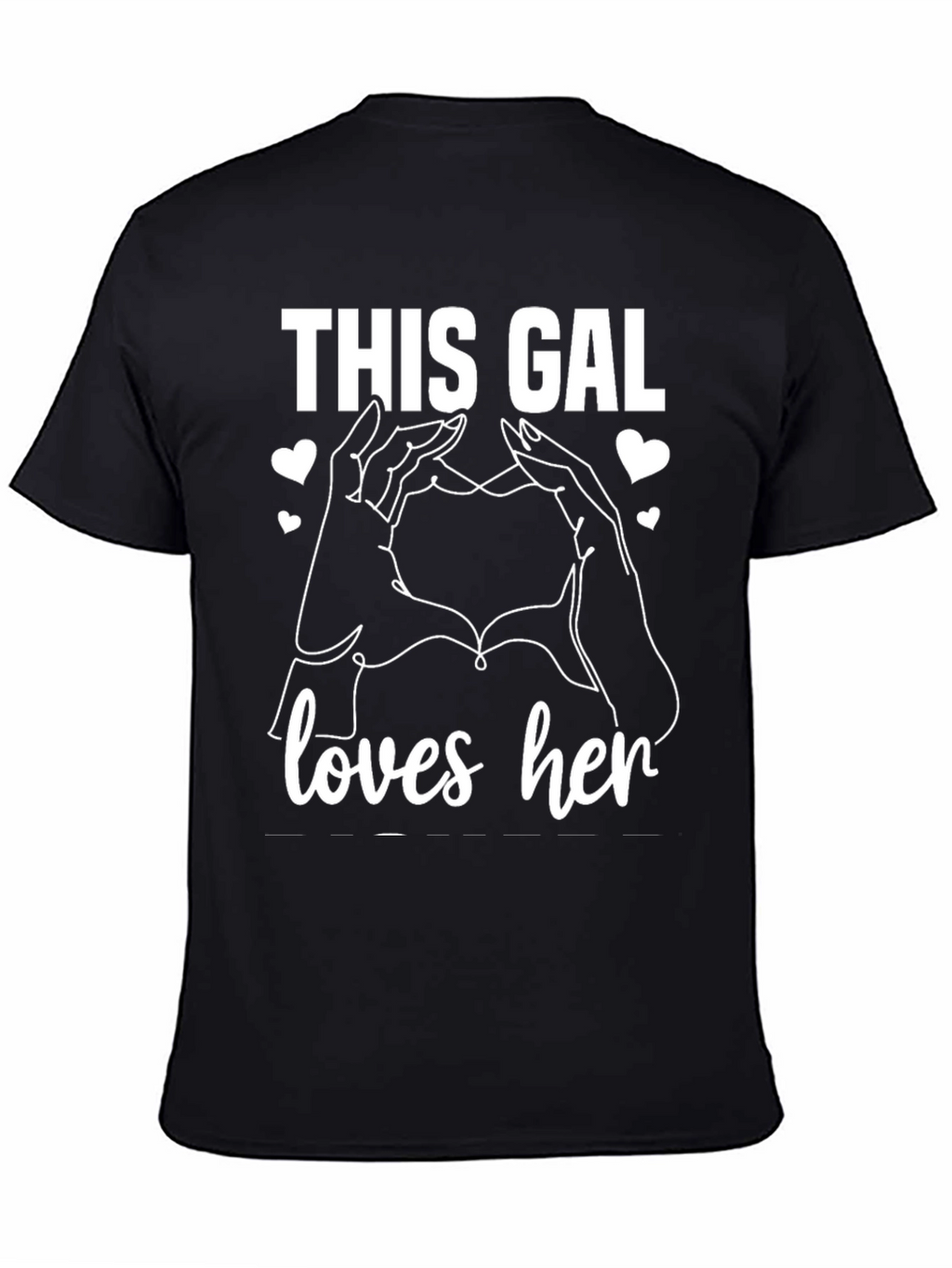 This Gal Loves Her Graphic Tee