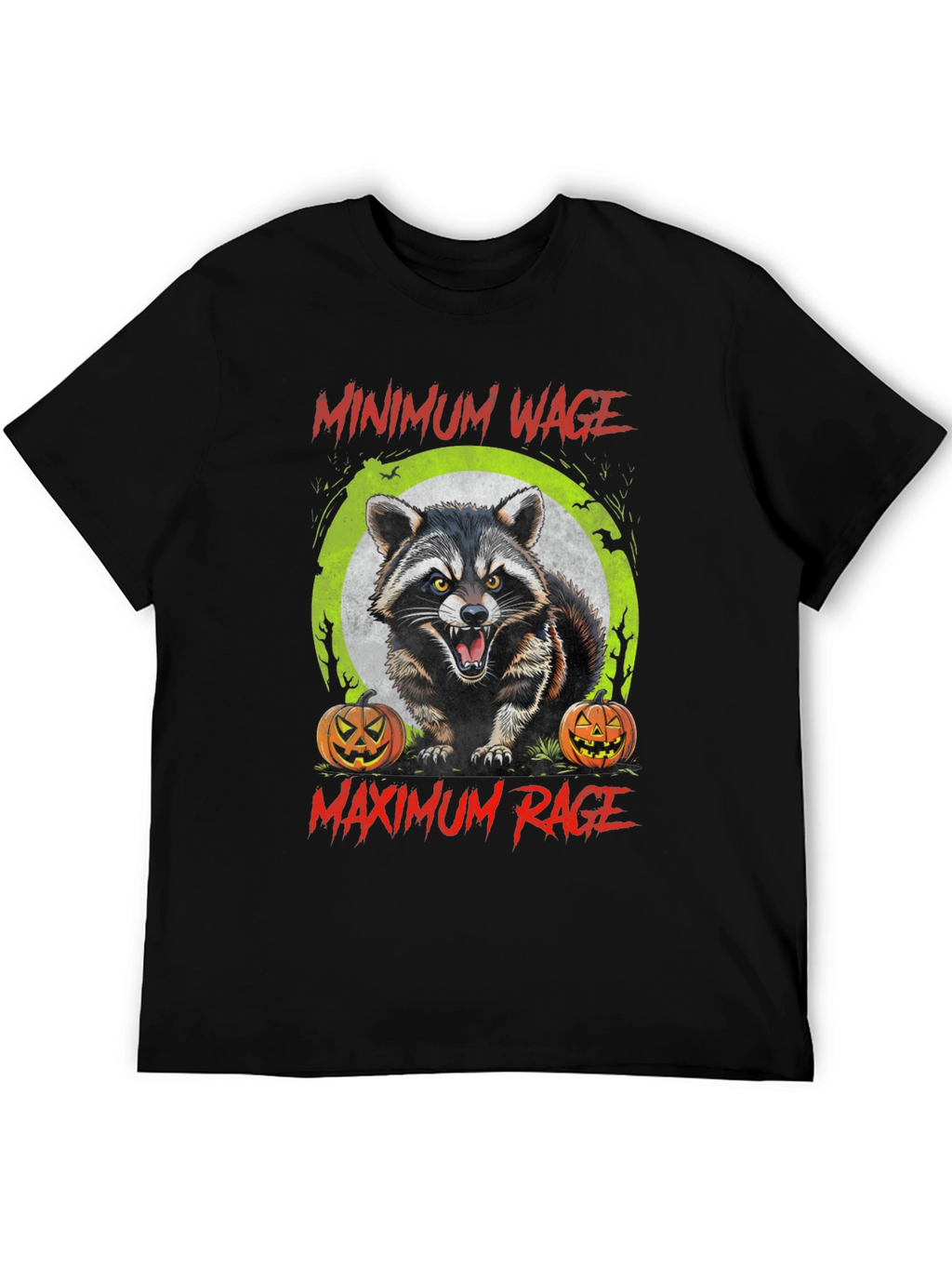 Minimum Wage Maximum Rage Raccoon Graphic Tee