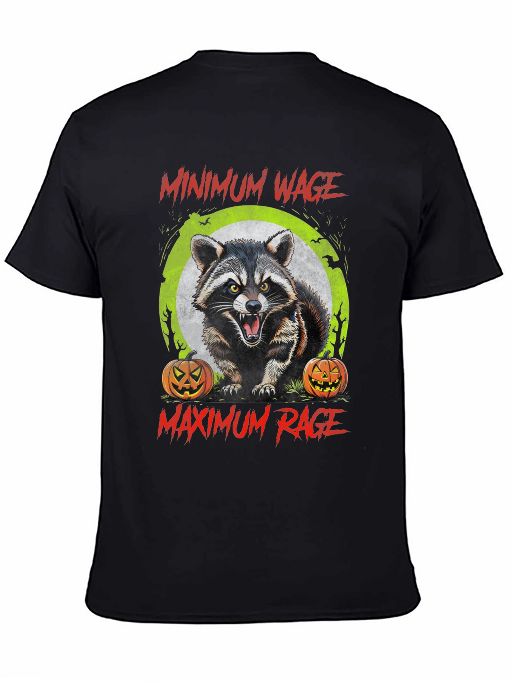 Minimum Wage Maximum Rage Raccoon Graphic Tee