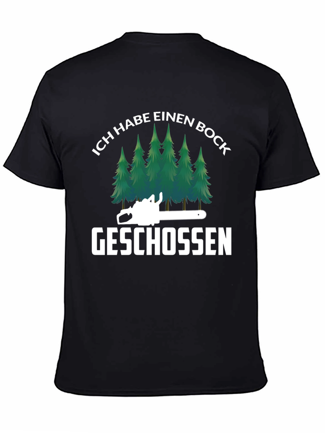 Ich Habe Einen Bock Geschossen T-Shirt