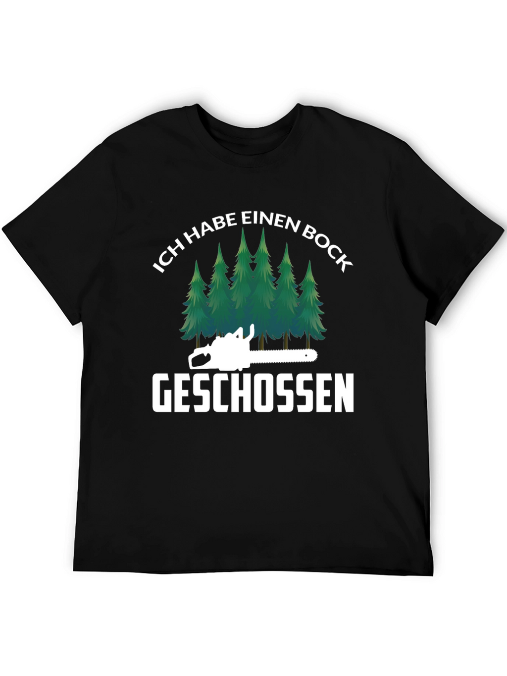 Ich Habe Einen Bock Geschossen T-Shirt