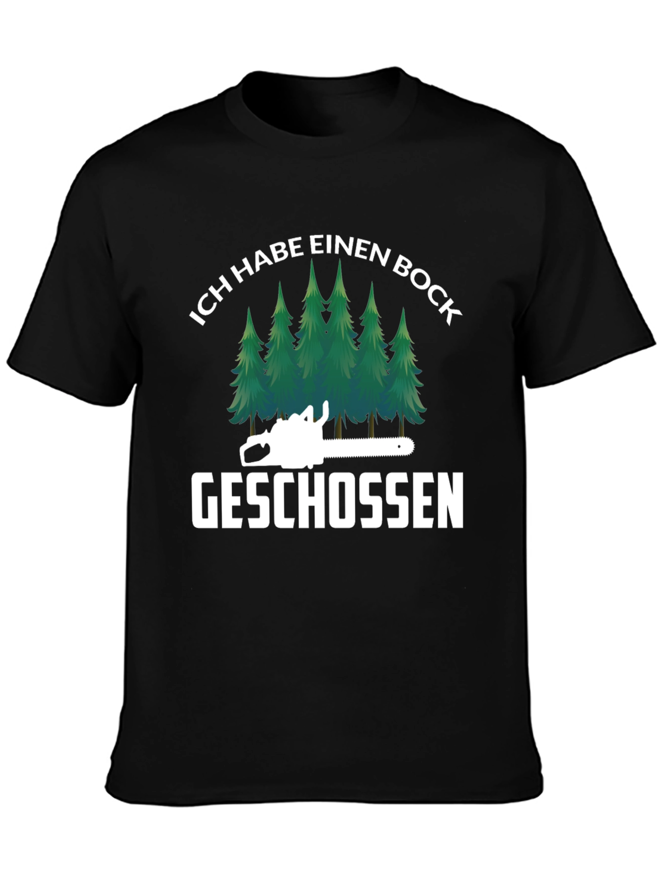 Ich Habe Einen Bock Geschossen T-Shirt