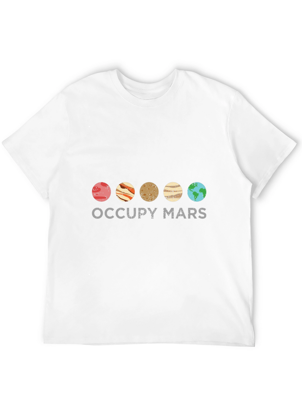 Occupy Mars T-Shirt - Space Planets Design