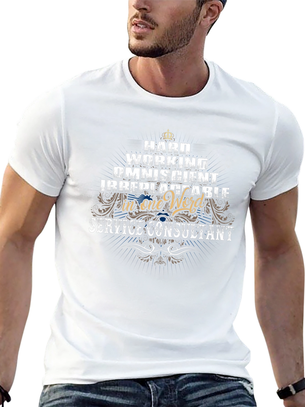Service Consultant T-Shirt: Hard Working Omniscient