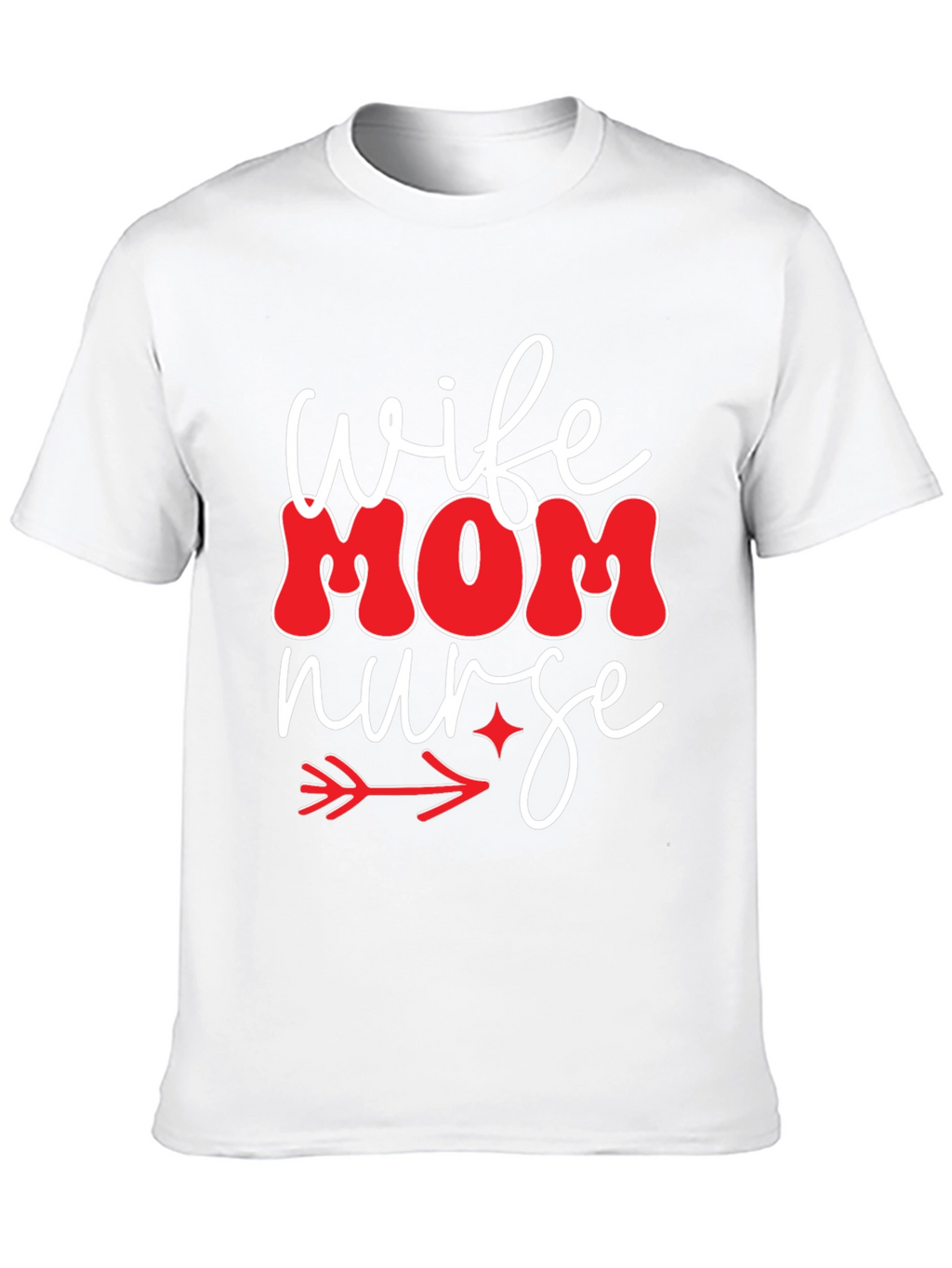 Wife Mom Nurse Graphic Tee - Black T-Shirt