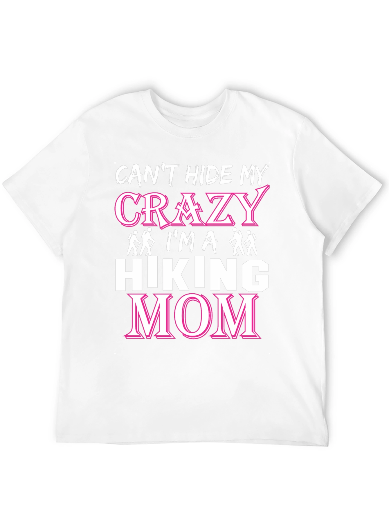 Crazy Hiking Mom Graphic T-Shirt