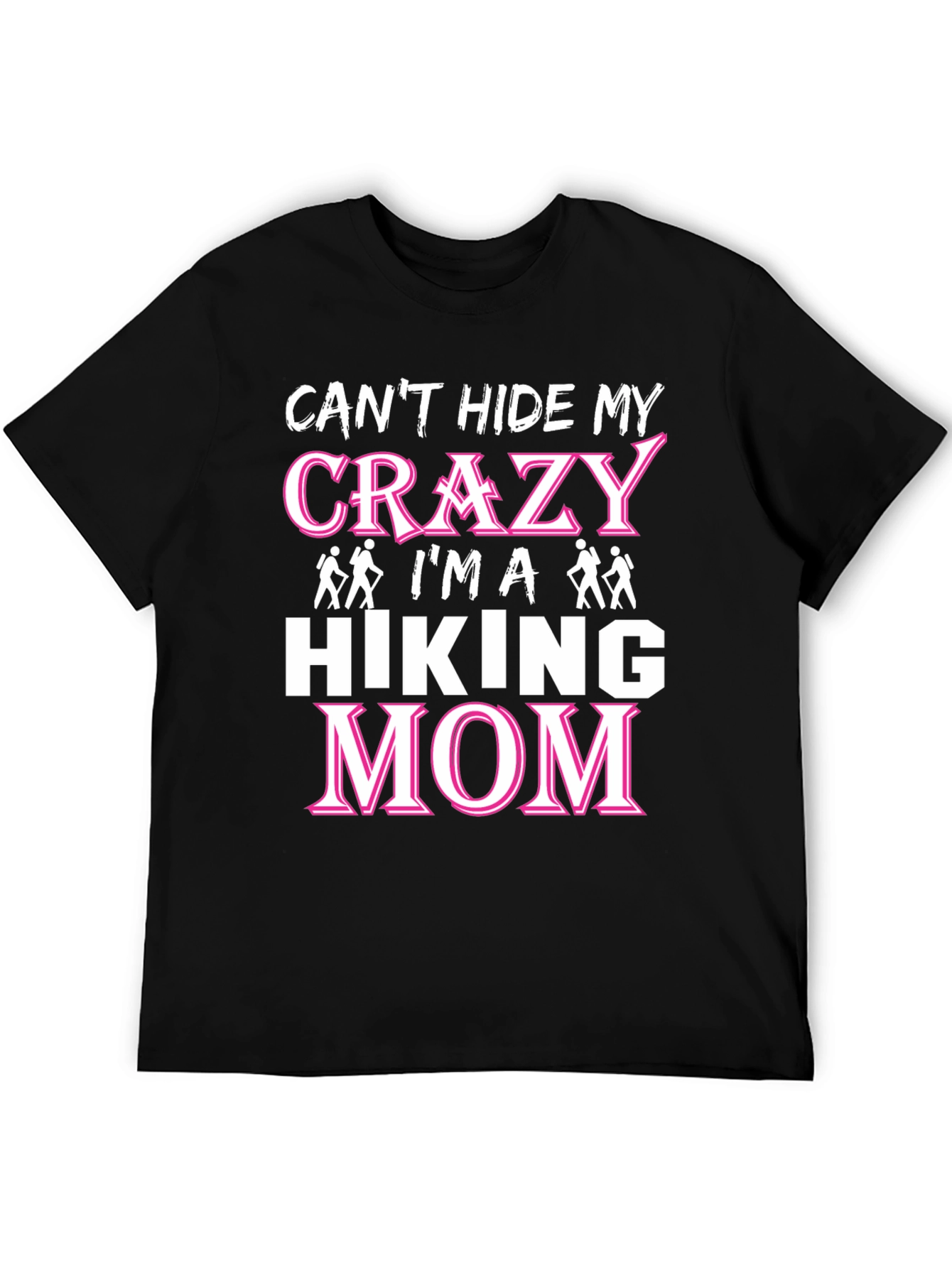 Crazy Hiking Mom Graphic T-Shirt