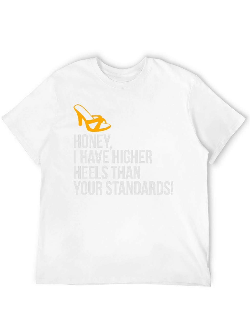Sassy Honey Higher Heels Graphic Tee