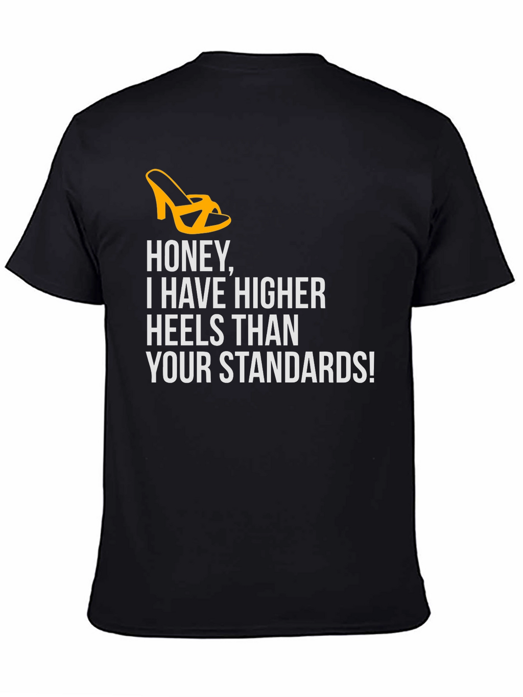 Sassy Honey Higher Heels Graphic Tee