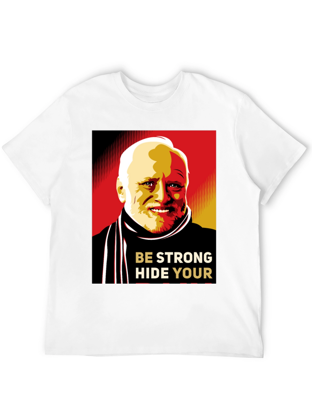 Hide Your Pain Harold Meme Black T-Shirt