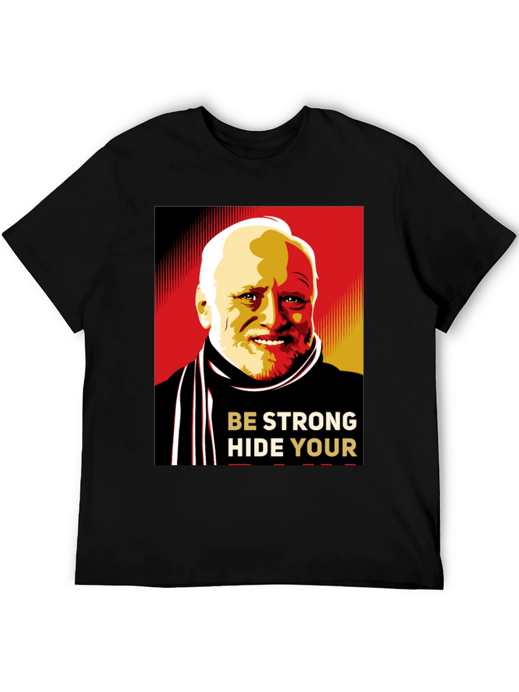 Hide Your Pain Harold Meme Black T-Shirt