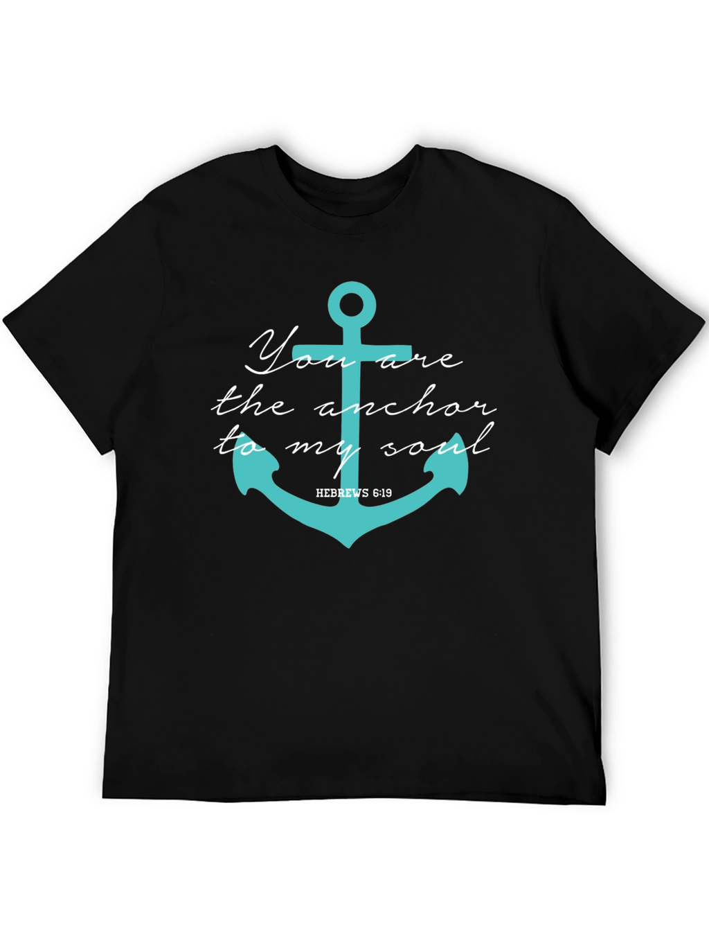 Anchor Soul T-Shirt - Hebrews 6:19 Tee