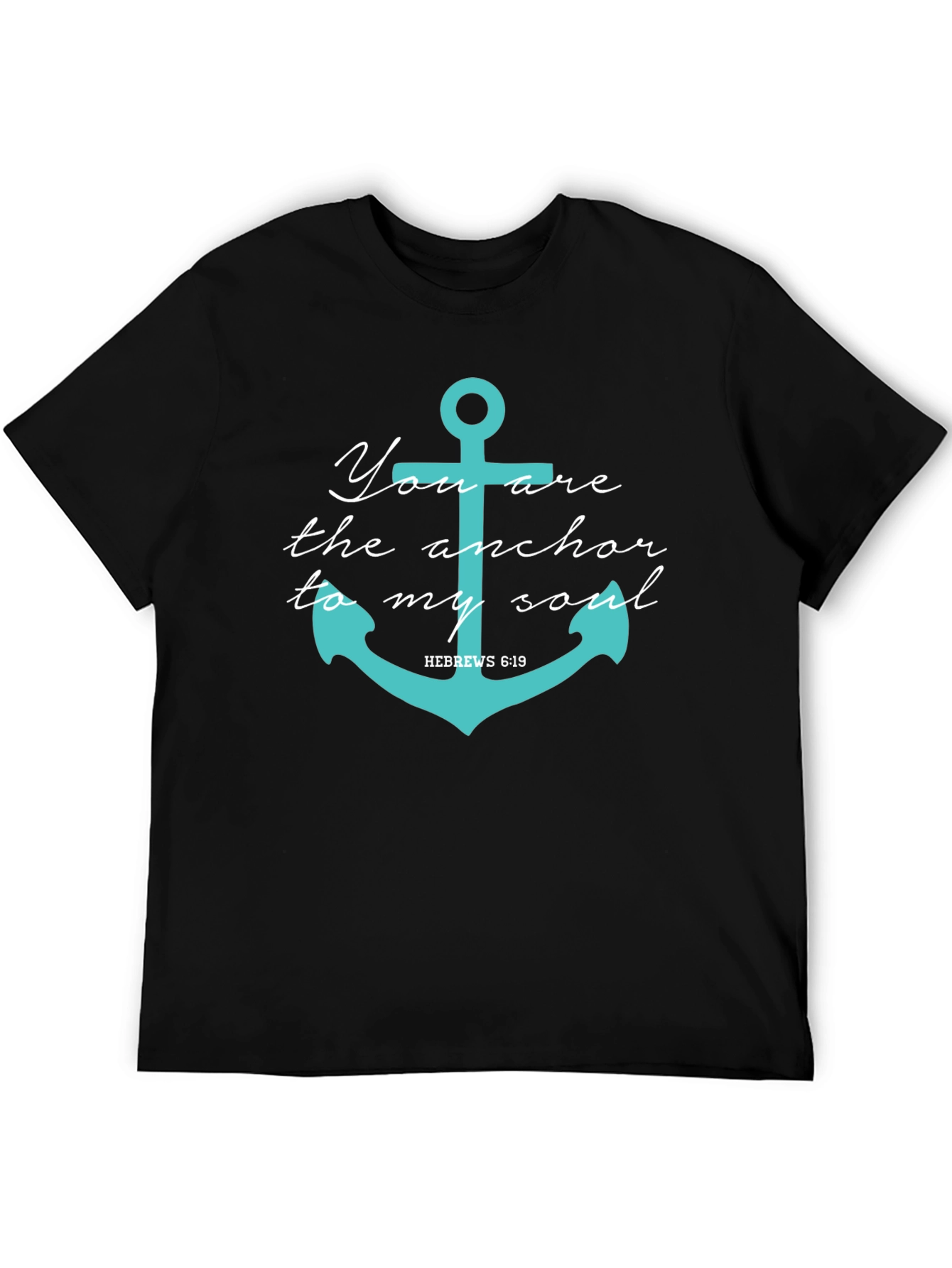 Anchor Soul T-Shirt - Hebrews 6:19 Tee