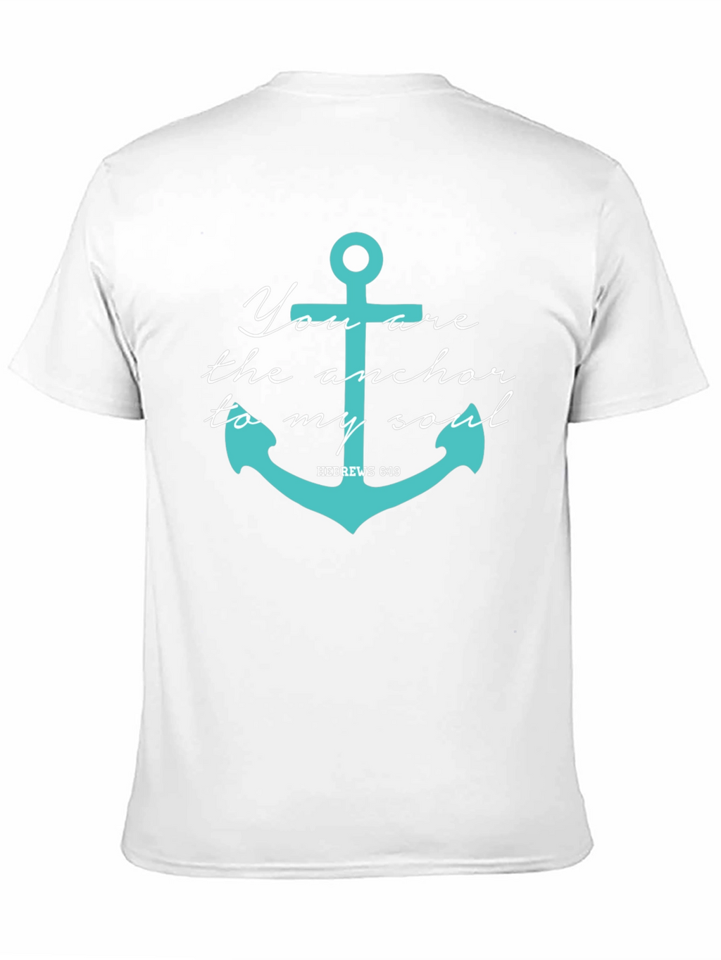 Anchor Soul T-Shirt - Hebrews 6:19 Tee