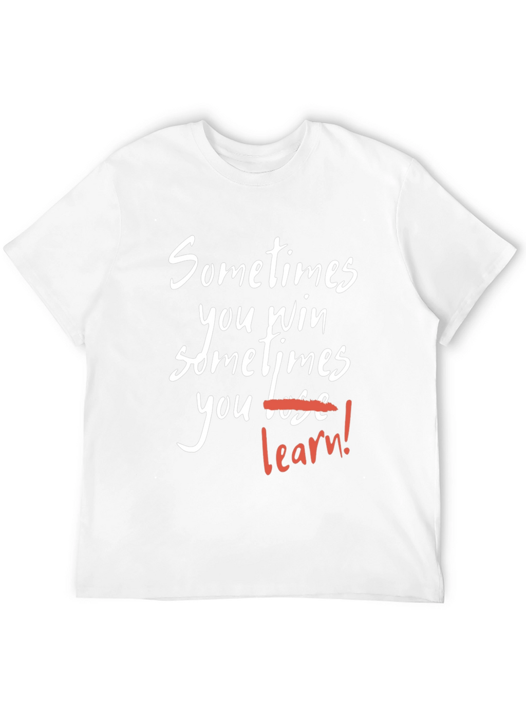 Motivational T-Shirt: Win or Learn - Black
