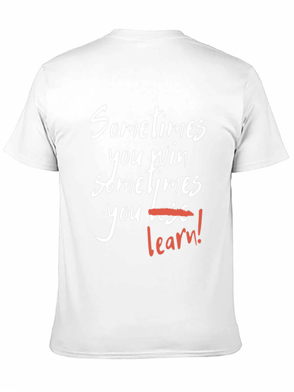 Motivational T-Shirt: Win or Learn - Black