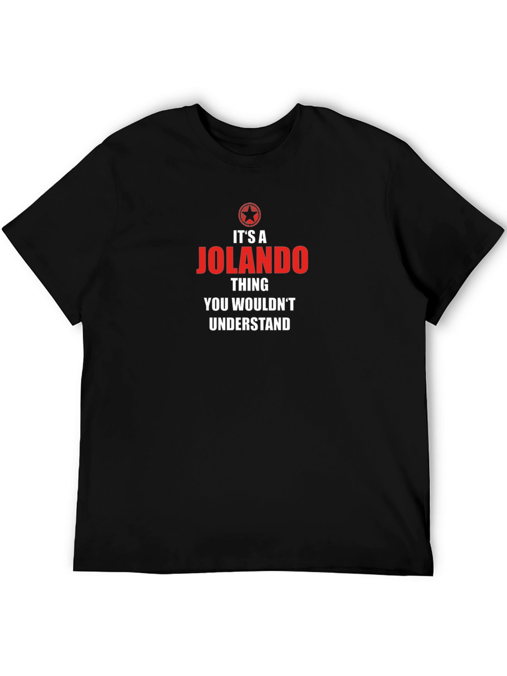 Its A Jolando Thing - T-Shirt