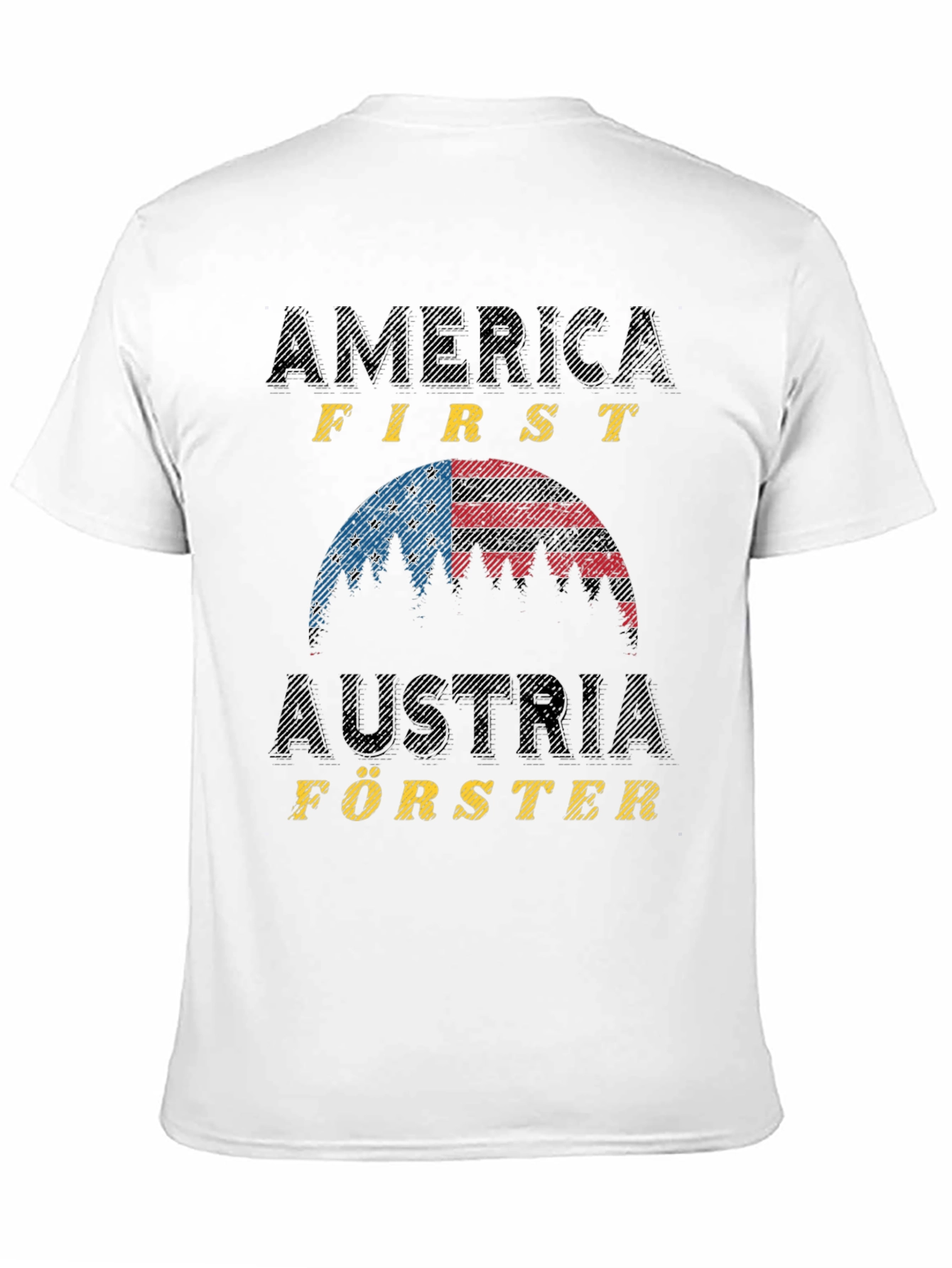 America First Austria Förster T-Shirt