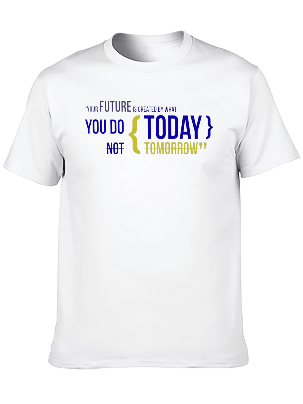 Motivational Black T-Shirt: Future is Created Today