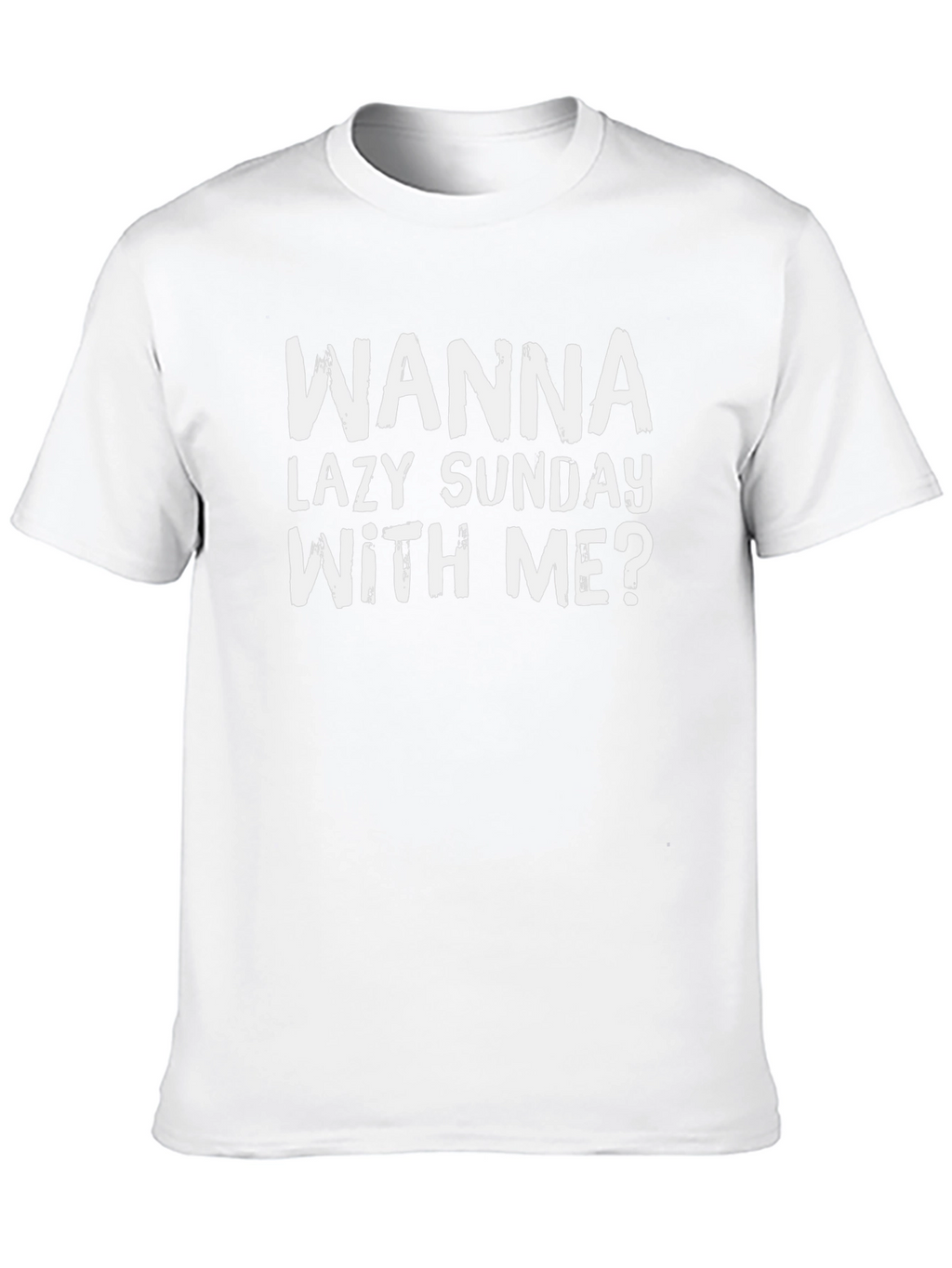 Wanna Lazy Sunday With Me? Graphic Tee