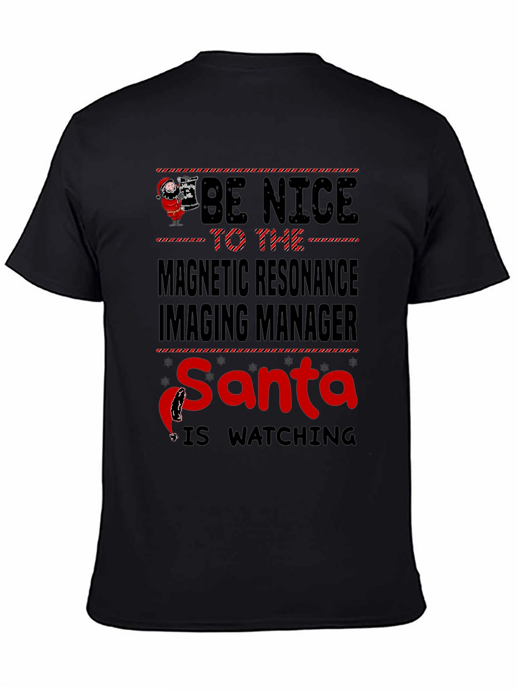 Funny MRI Manager Santa Christmas T-Shirt