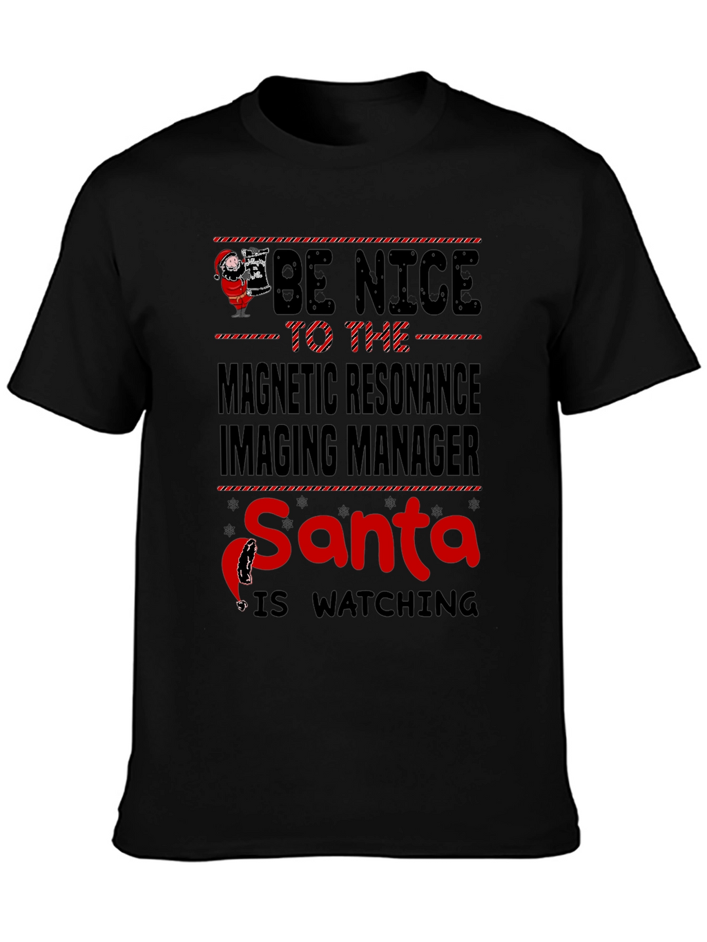 Funny MRI Manager Santa Christmas T-Shirt