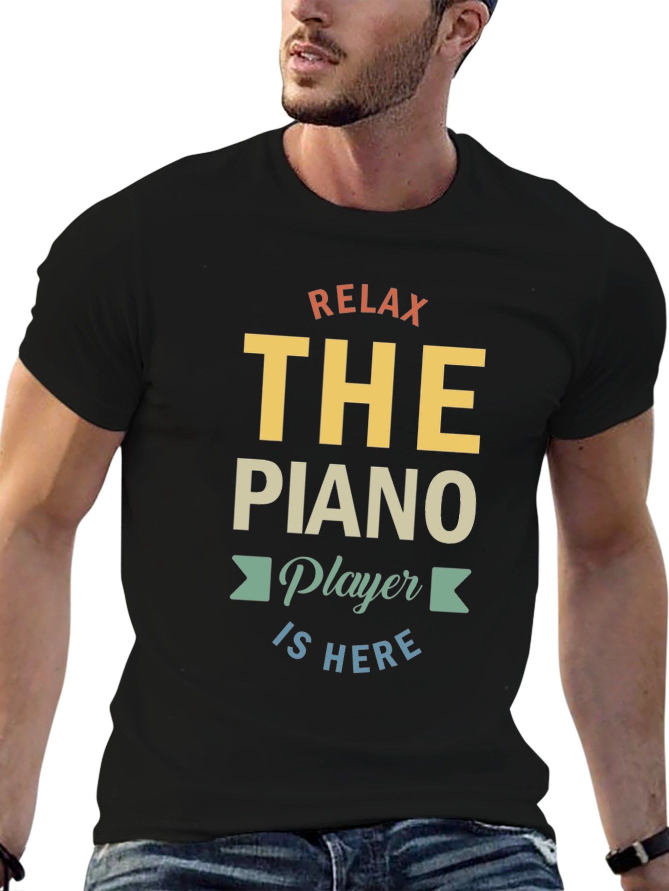 Relax The Piano Player Is Here Graphic T-Shirt