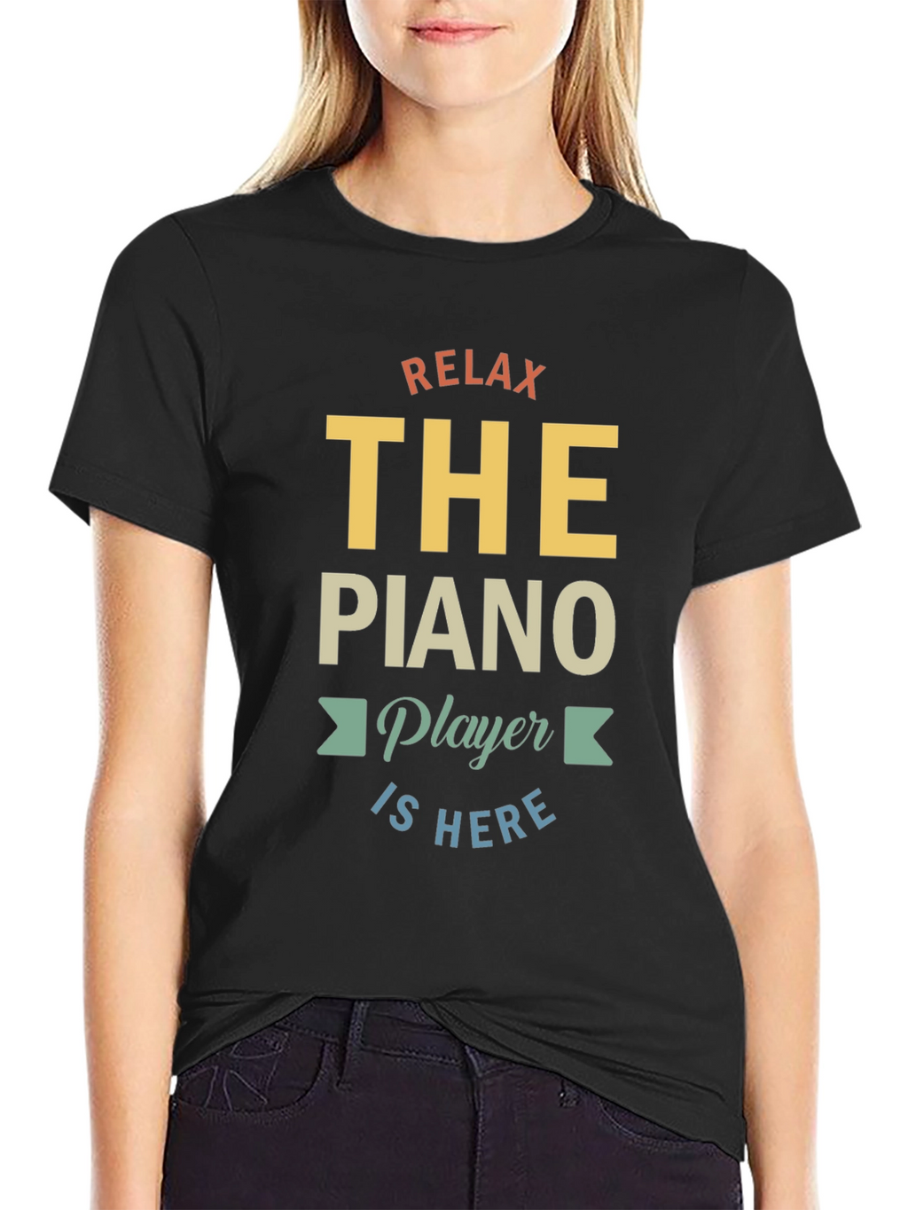 Relax The Piano Player Is Here Graphic T-Shirt