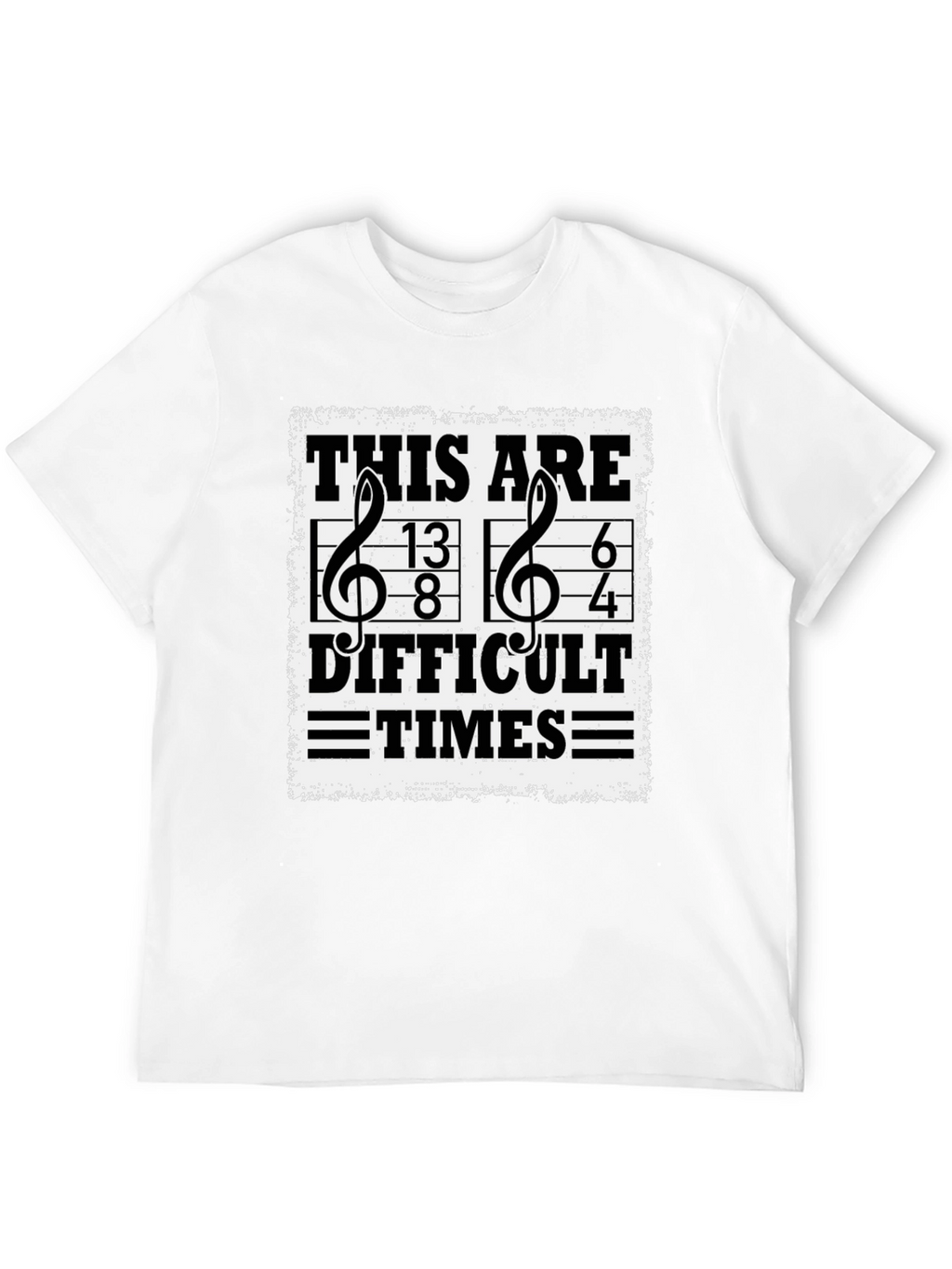 Difficult Times Music T-Shirt