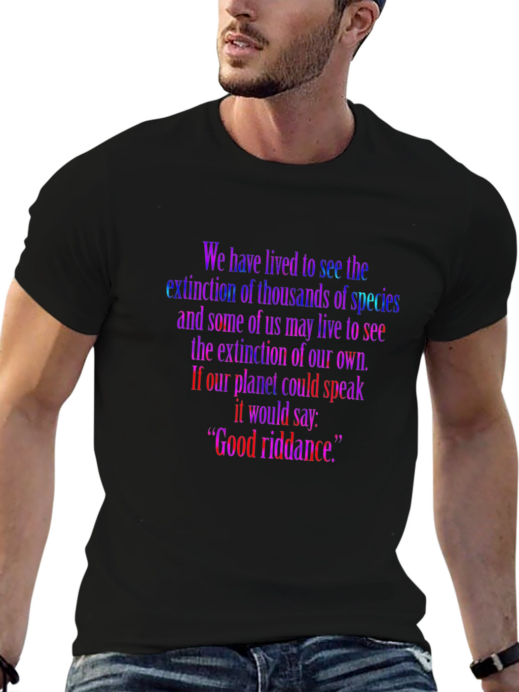 Extinction Quote T-Shirt - Good Riddance Tee