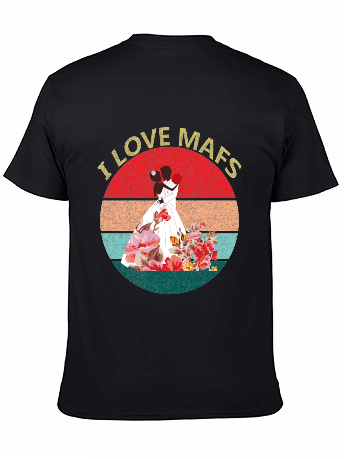 I Love MAFS Graphic T-Shirt - Married At First Sight Fan Tee