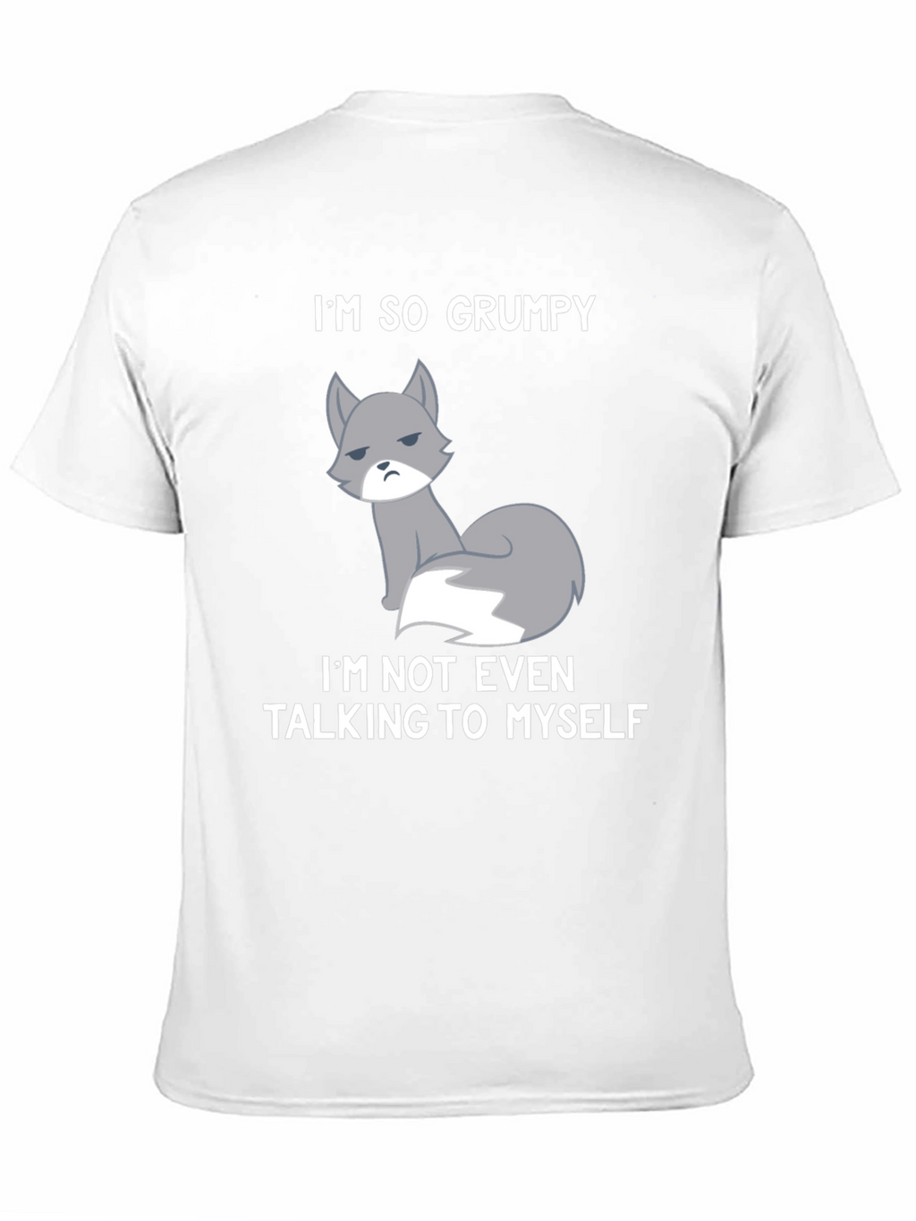 Grumpy Fox Graphic Tee - Funny Statement Shirt