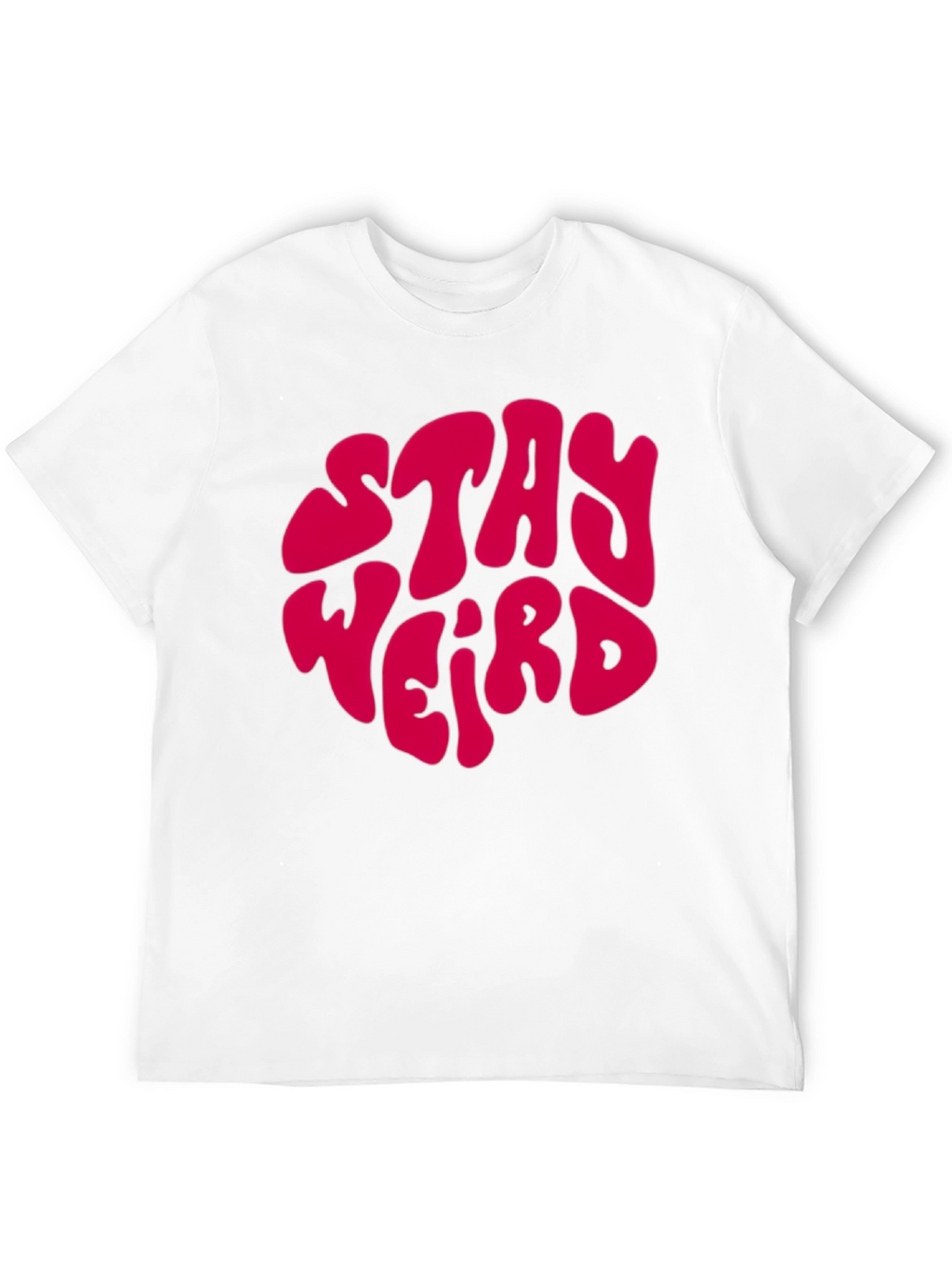 Stay Weird Graphic T-Shirt - Retro Style