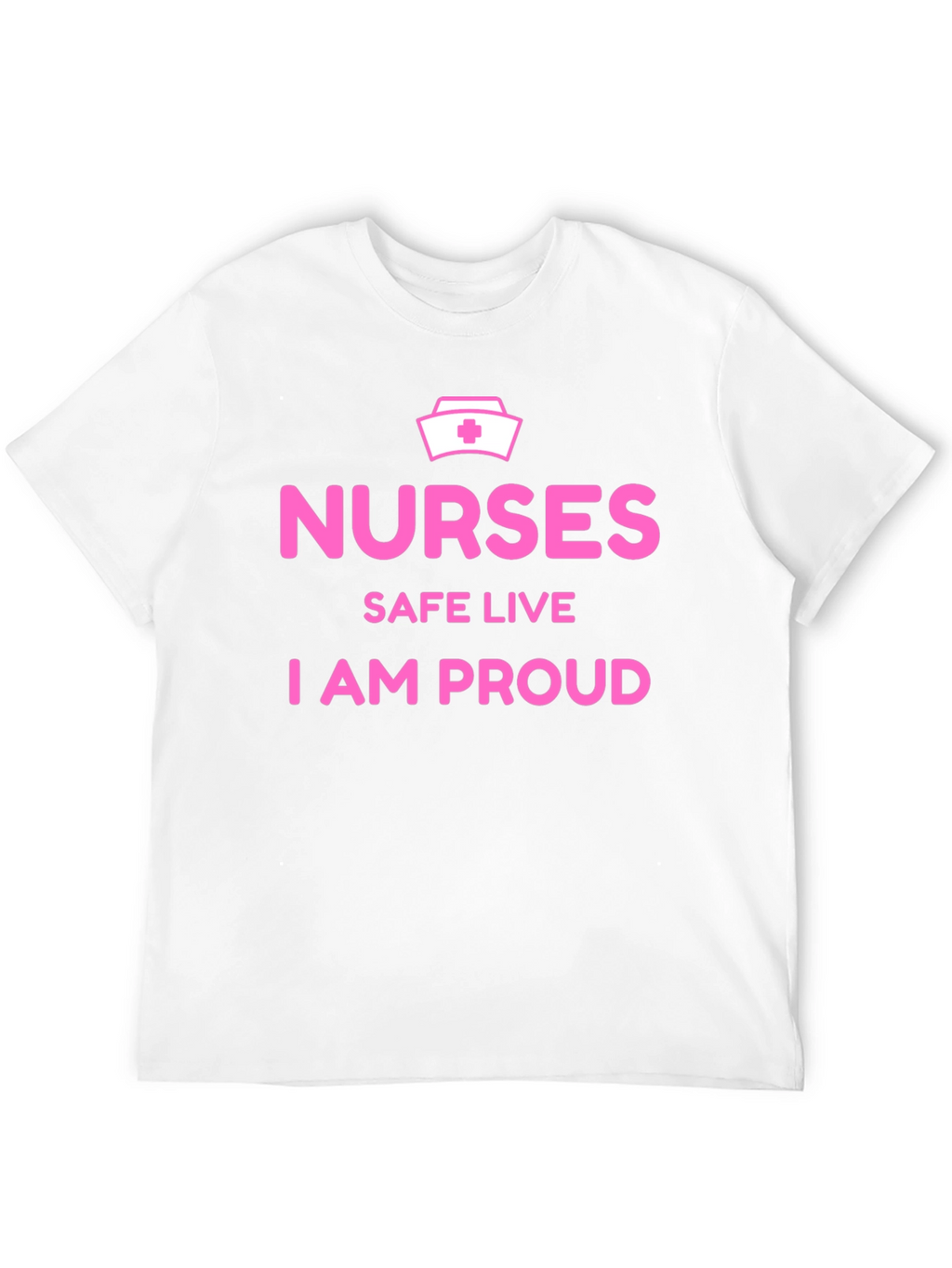 Proud Nurse T-Shirt - Save Lives