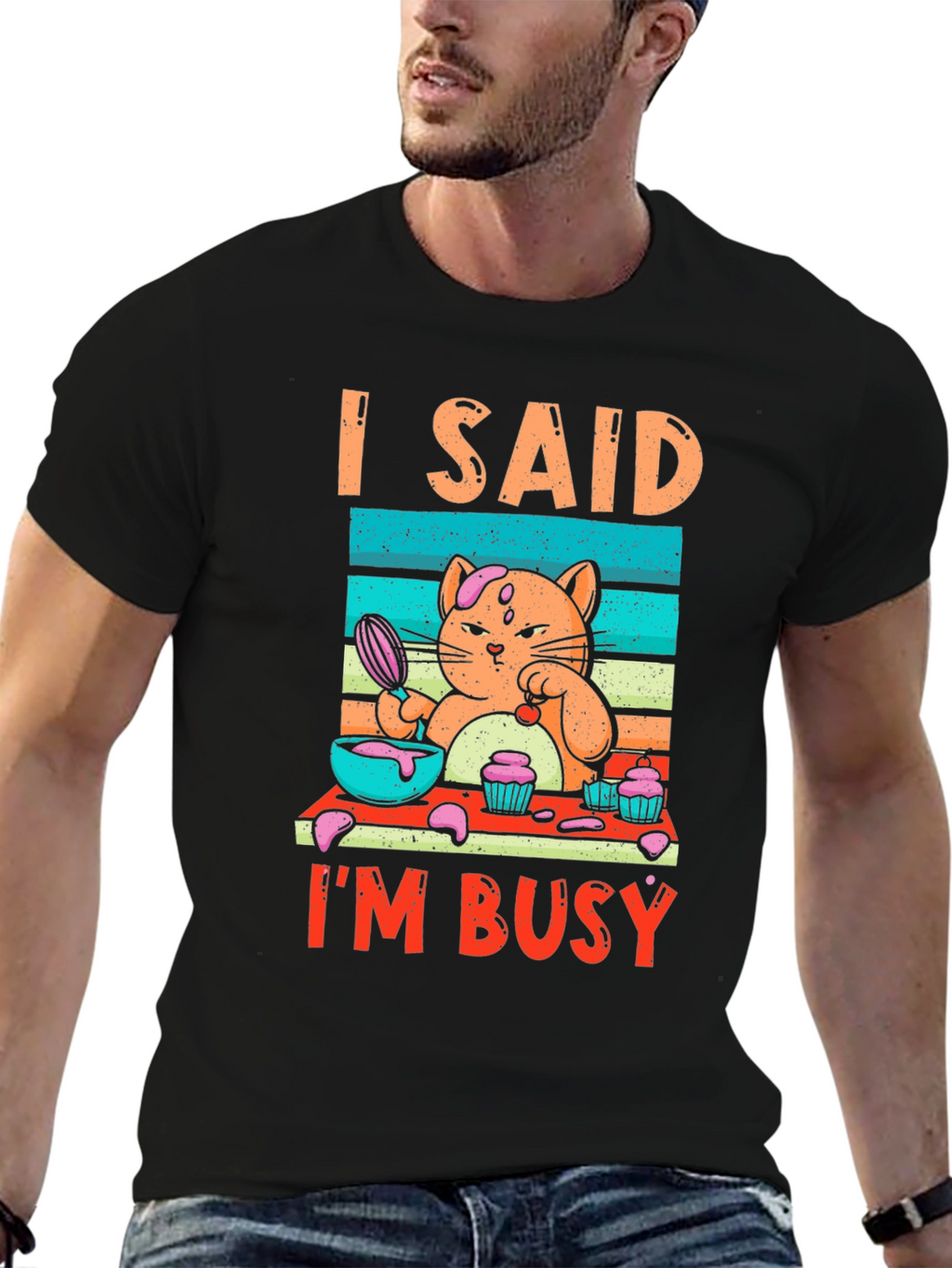 I Said Im Busy Cat Baking T-Shirt
