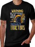 Warning: May Spontaneously Talk About Tractors T-Shirt